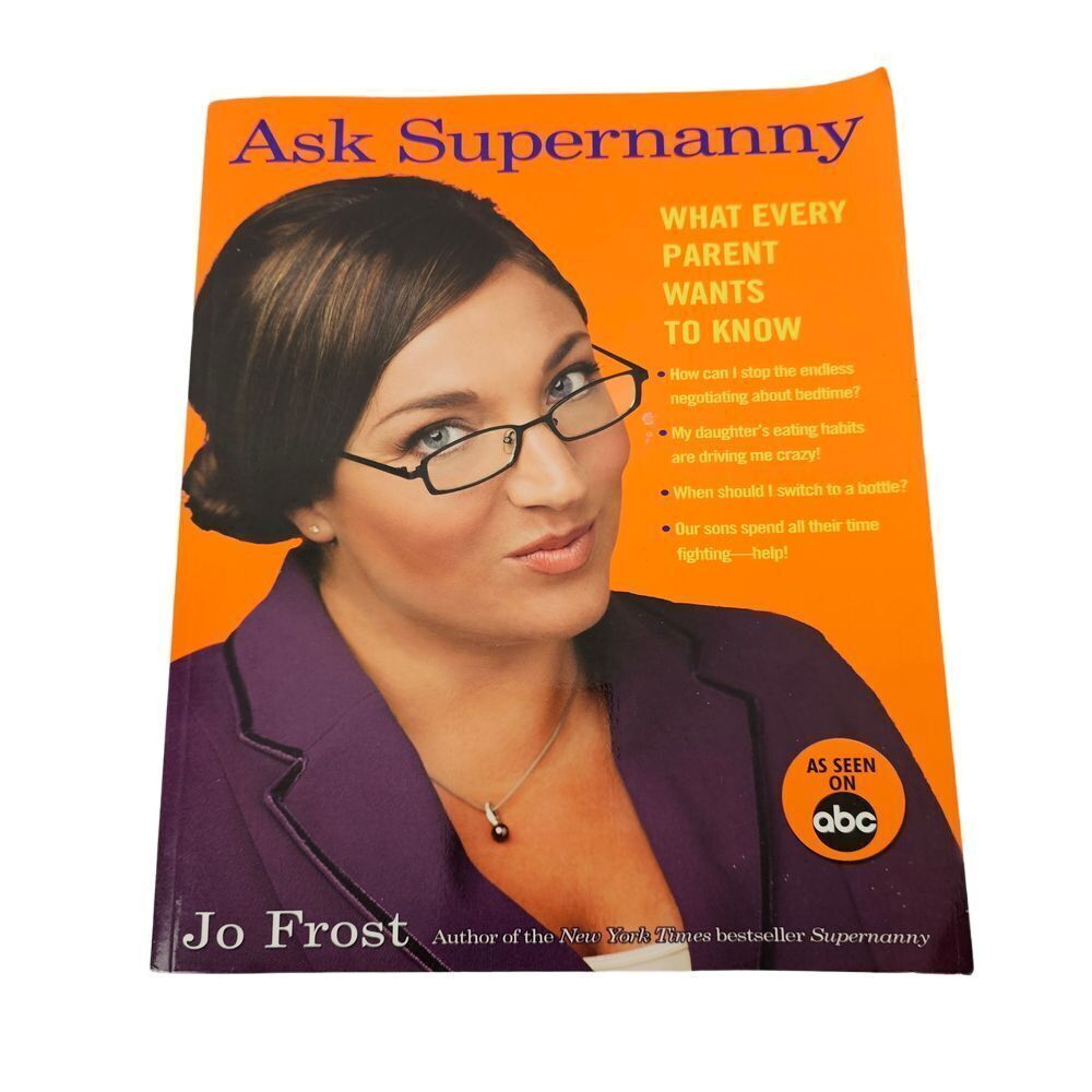 Ask Supernanny: Parenting Discipline Tips Book GUC‎